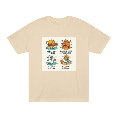 Seasonal Smiles Tee — Grill & Thrill, Pumpkin Spice & Punchlines, Sleigh All Day, Bloom & Boom