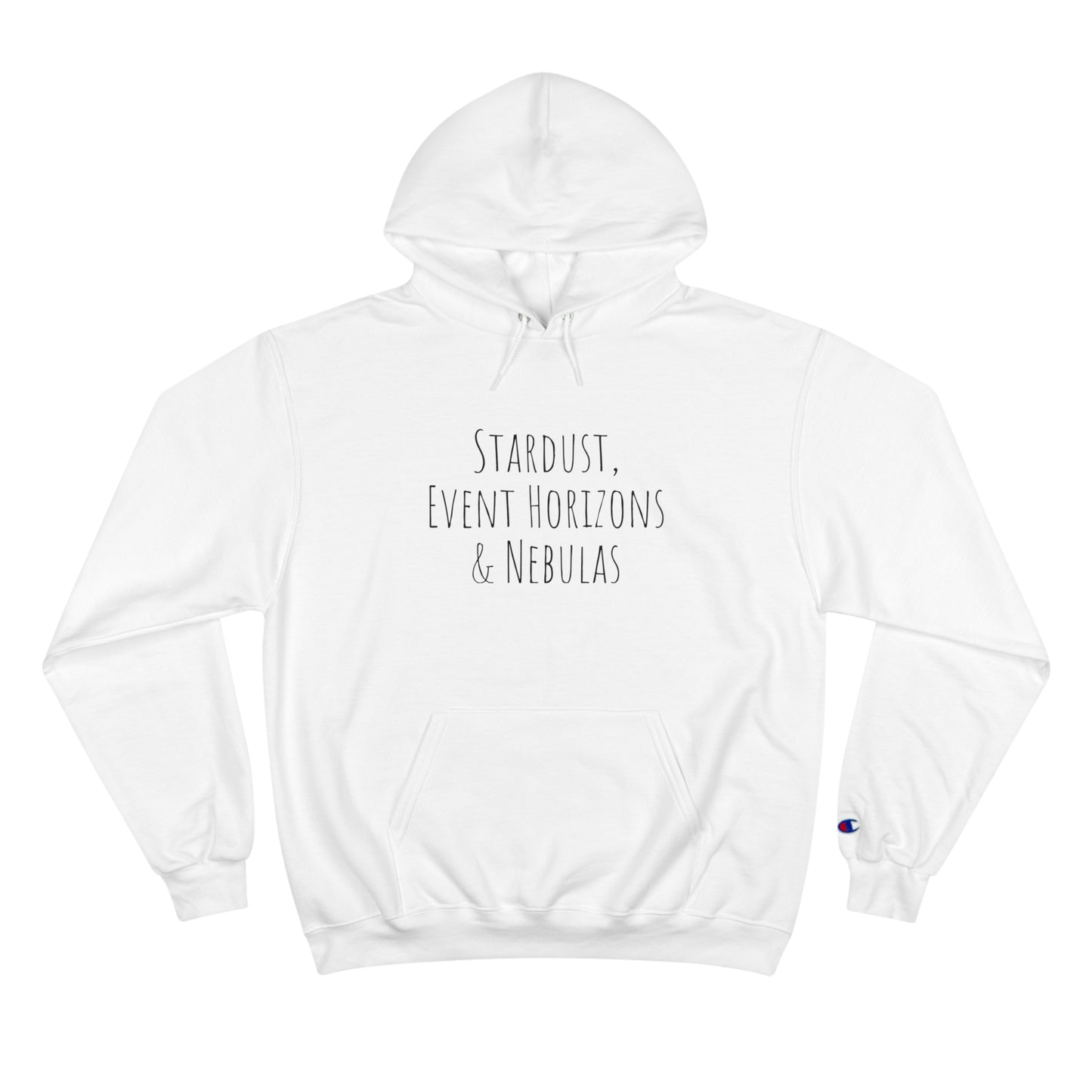 Champion Hoodie - Stardust, Event Horizons & Nebulas